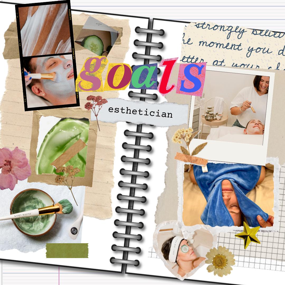 How to Manifest your (Esthetician) goals⚡