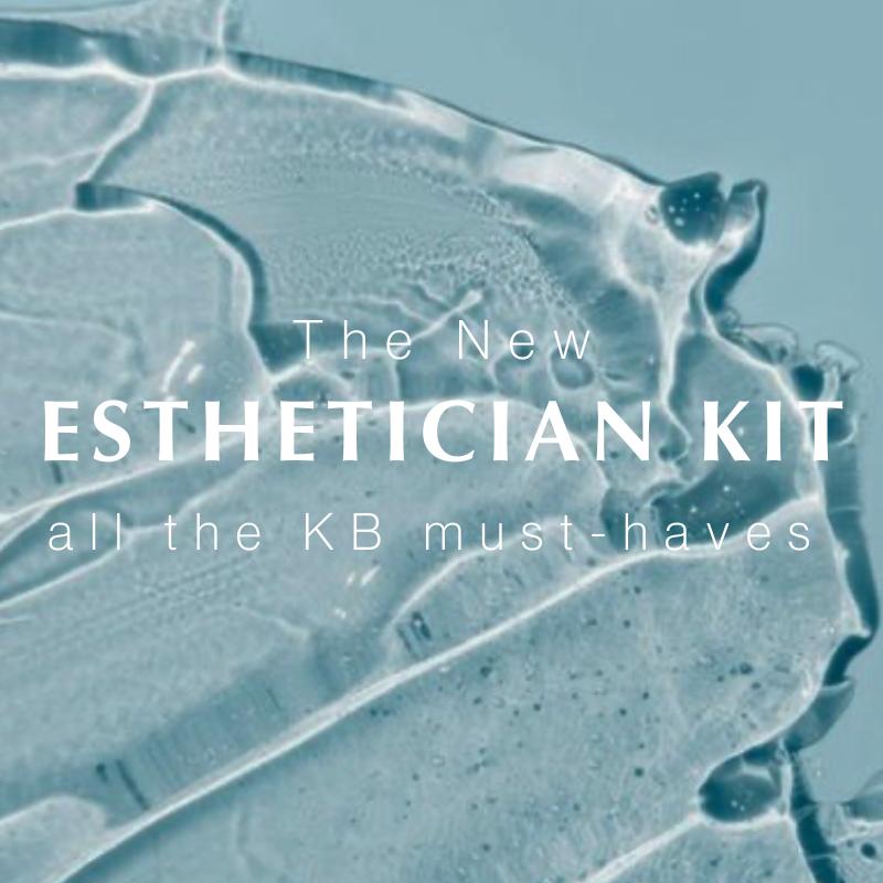 The Esthetician Kit