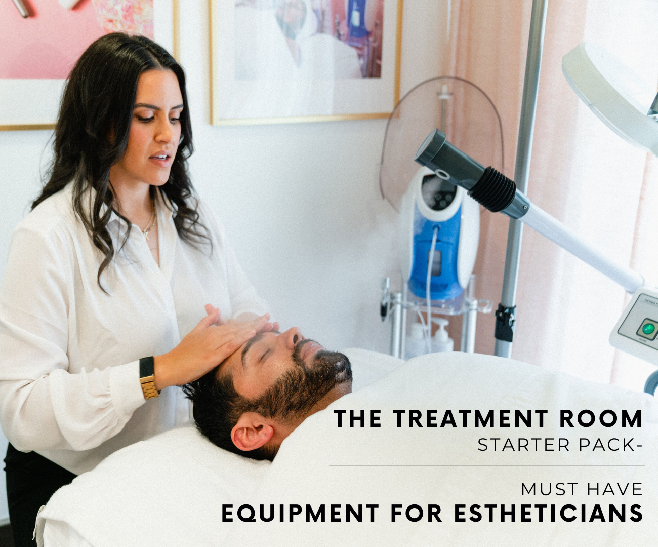 The Treatment Room Starter Pack- Must have equipment for Estheticians