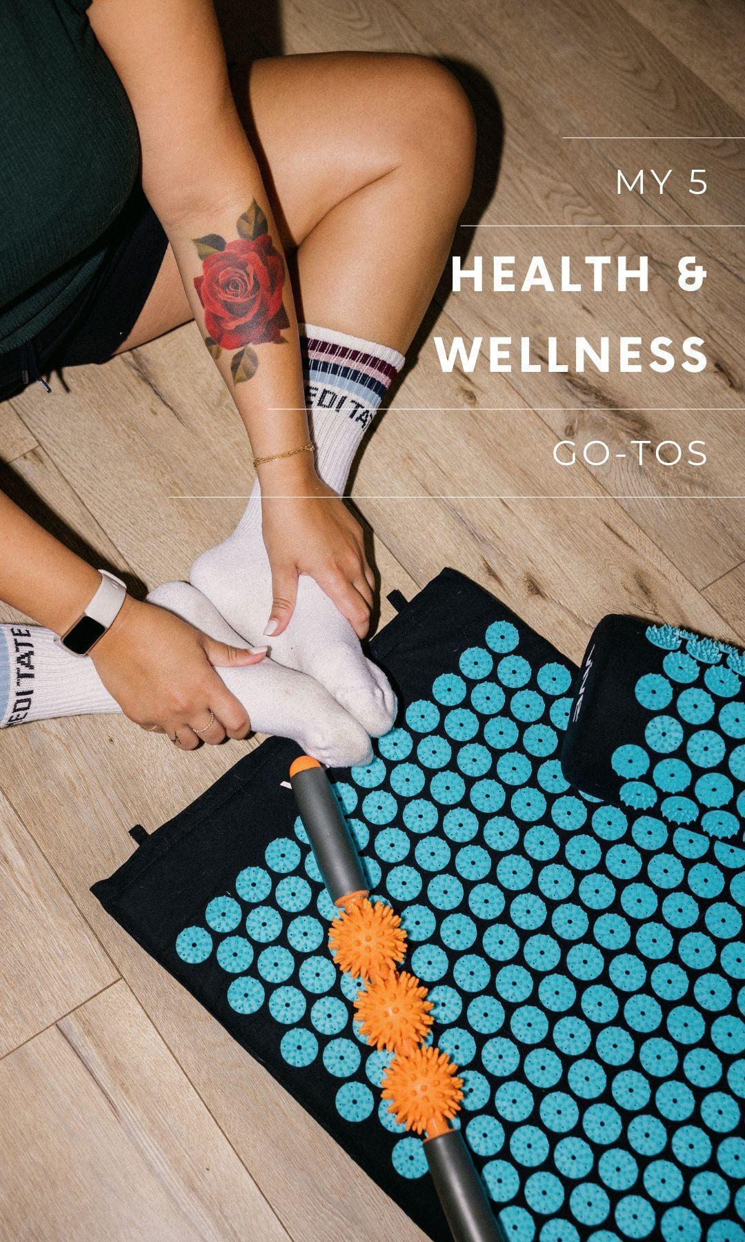 My 5 Health & Wellness Go-Tos